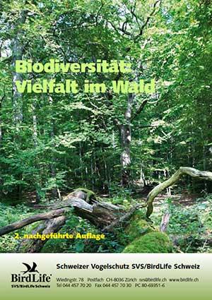 Biodiversit&auml;t &ndash; Vielfalt im Wald